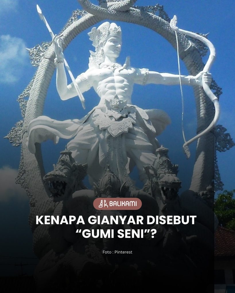 Gianyar Disebut “GUMI SENI”