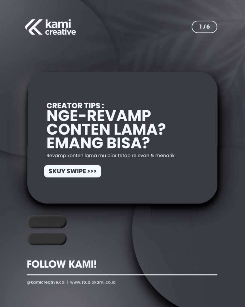 Revamp Konten Lama